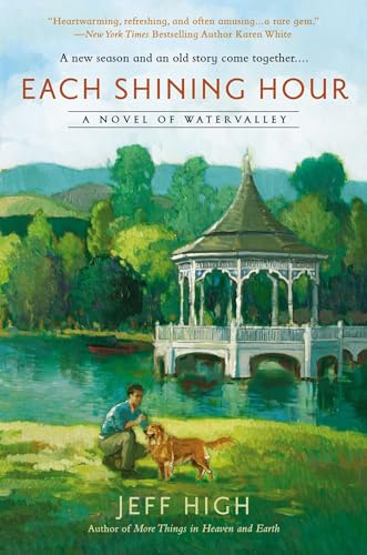 Each Shining Hour (A Novel of Watervalley)