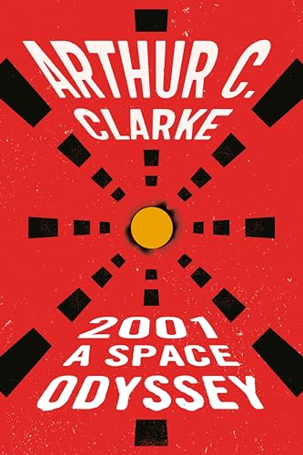 2001: a Space Odyssey: 25th Anniversary Edition (Space Odyssey Series)