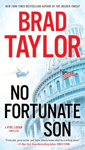 No Fortunate Son (A Pike Logan Thriller)