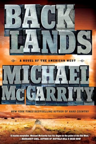 Backlands: A Novel of the American West (The American West Trilogy)