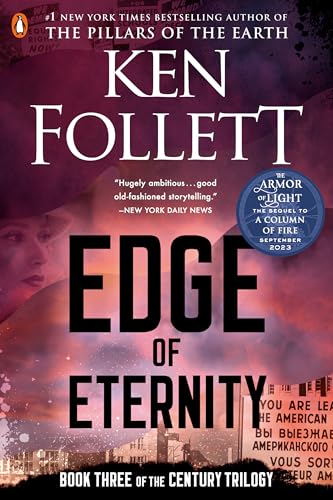 Edge of Eternity: Book Three of the Century Trilogy