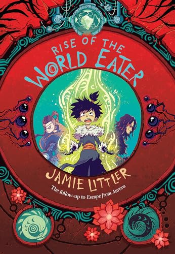 Rise of the World Eater (Frostheart Trilogy, 3)