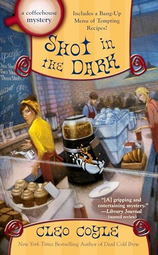 Shot in the Dark (A Coffeehouse Mystery)