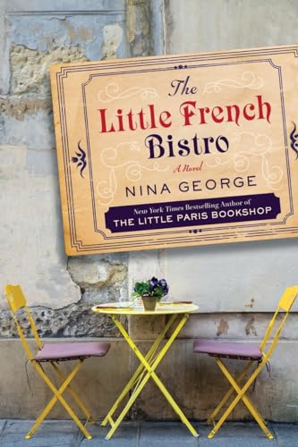 The Little French Bistro: A Novel