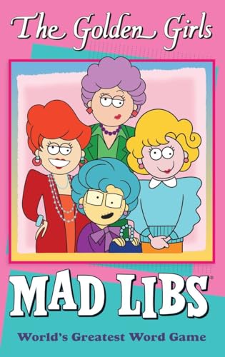 The Golden Girls Mad Libs: World