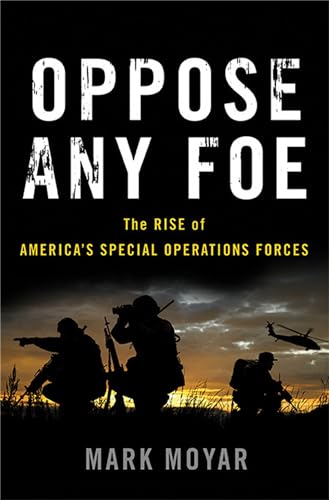 Oppose Any Foe: The Rise of America