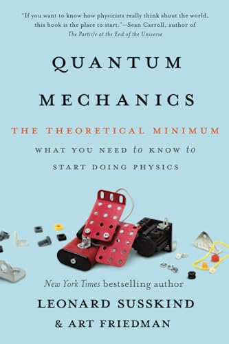 Quantum Mechanics (The Theoretical Minimum)