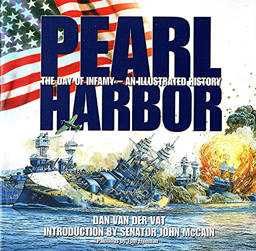 Pearl Harbor An Illustrated History