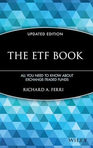 The ETF Book: All You Need to Know About Exchange-Traded Funds