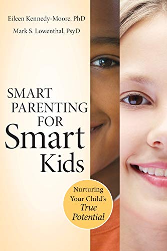 Smart Parenting for Smart Kids: Nurturing Your Child