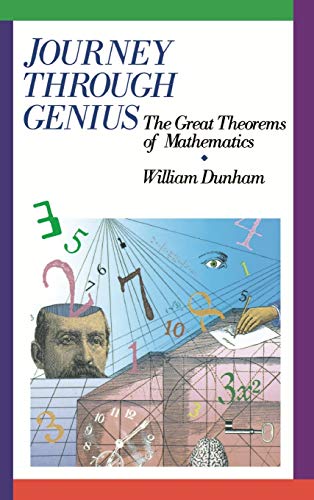 Journey through Genius: Great Theorems of Mathematics