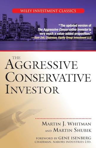 The Aggressive Conservative Investor