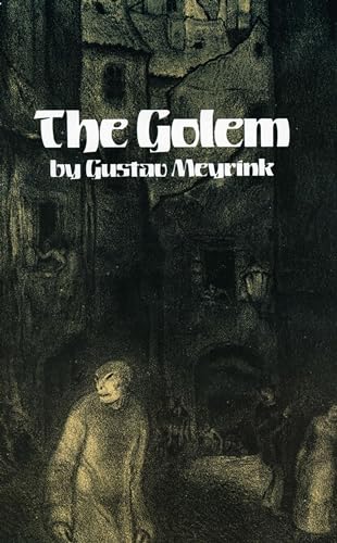 The Golem (Dover Literature: Science Fiction_Fantasy)