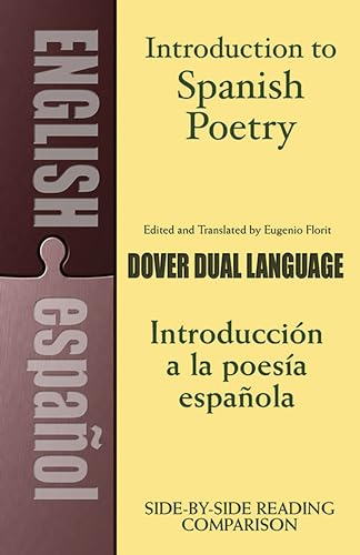 Introduction to Spanish Poetry: A Dual-Language Book (Dover Dual Language Spanish)
