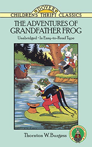 The Adventures of Grandfather Frog (Dover Children