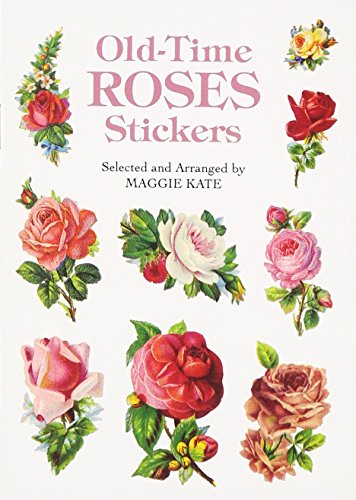 Old-Time Roses Stickers (Dover Stickers)