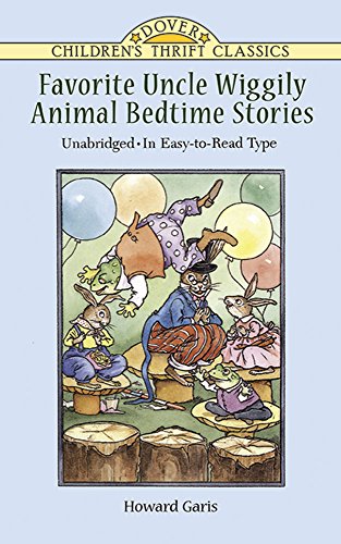 Favorite Uncle Wiggily Animal Bedtime Stories: Unabridged in Easy-to-Read Type (Dover Children