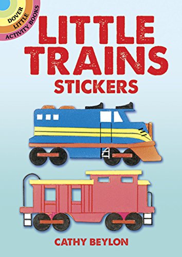 Little Trains Stickers (Dover Little Activity Books: Travel)