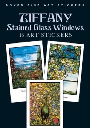 Dover Fine Art Stickers: Tiffany Stained Glass Windows: 16 Art Stickers (Dover Art Stickers)