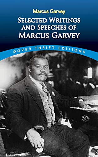 Selected Writings and Speeches of Marcus Garvey (Dover Thrift Editions)