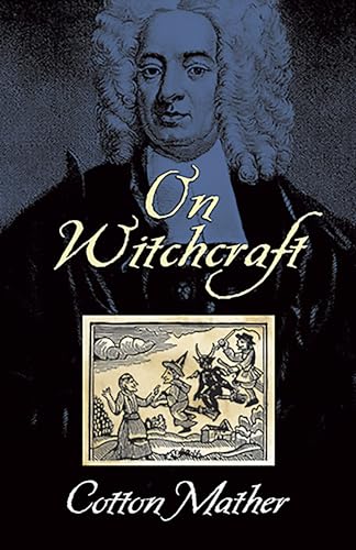 On Witchcraft (Dover Occult)