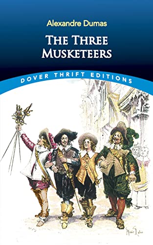 The Three Musketeers (Dover Thrift Editions) (Dover Thrift Editions: Classic Novels)