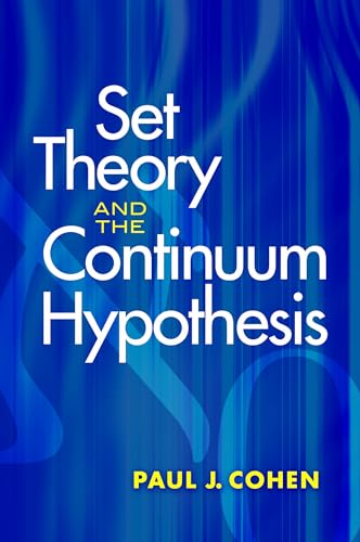 Set Theory and the Continuum Hypothesis (Dover Books on Mathematics)