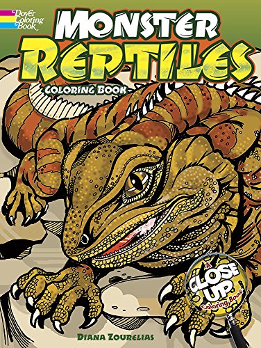 Monster Reptiles: A Close-Up Coloring Book (Dover Nature Coloring Book)