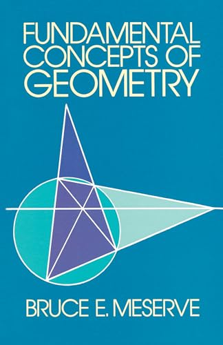 Fundamental Concepts of Geometry (Dover Books on Mathematics)