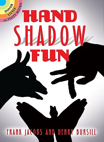 Hand Shadow Fun (Dover Little Activity Books: Puzzles)