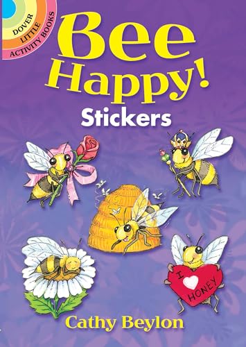 Bee Happy! Stickers (Dover Little Activity Books: Insects)