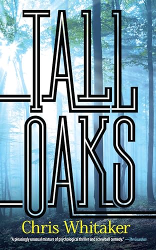 Tall Oaks (Dover Literature: Crime_Mystery_Thriller)