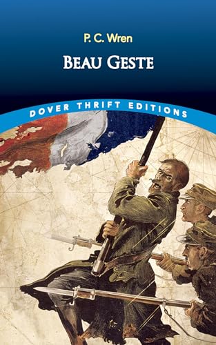 Beau Geste (Dover Thrift Editions: Classic Novels)