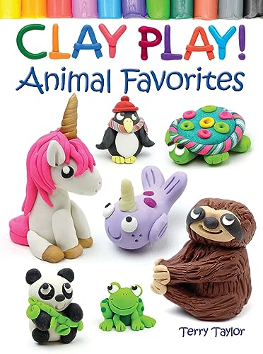 Clay Play! Animal Favorites (Dover Children