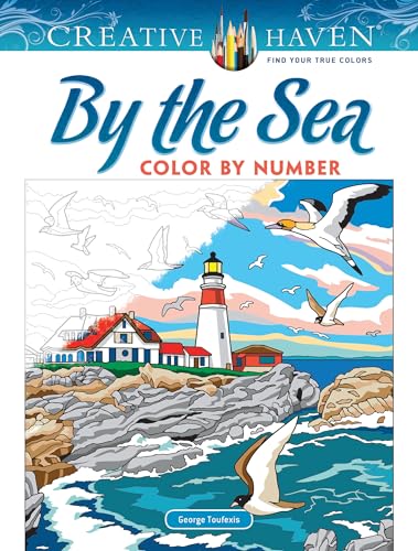 Creative Haven By the Sea Color by Number (Adult Coloring Books: Sea Life)