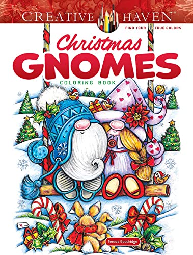 Creative Haven Christmas Gnomes Coloring Book (Adult Coloring Books: Christmas)