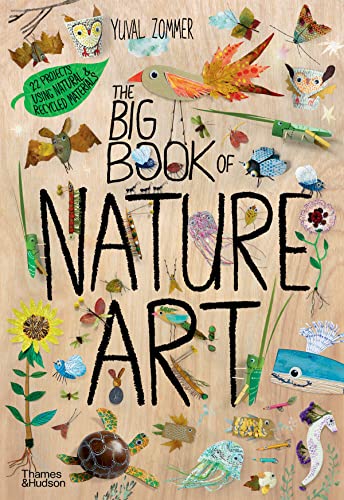 The Big Book of Nature Art (The Big Book Series)