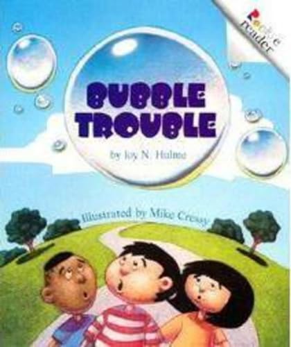 Bubble Trouble (A Rookie Reader)