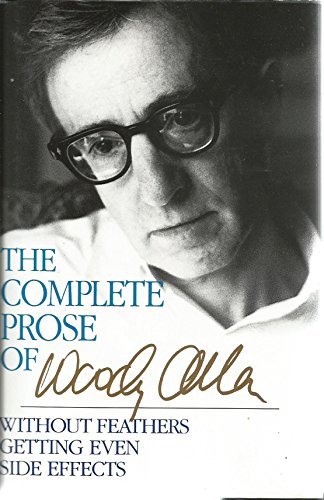 The Complete Prose of Woody Allen