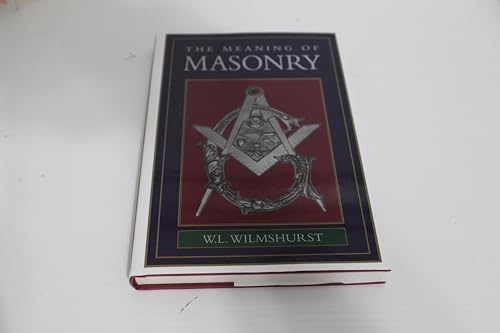 The Meaning of Masonry