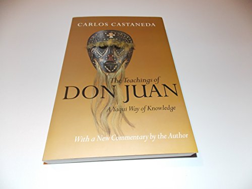 The Teachings of Don Juan: A Yaqui Way of Knowledge