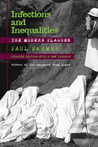 Infections and Inequalities: The Modern Plagues, Updated with a New Preface