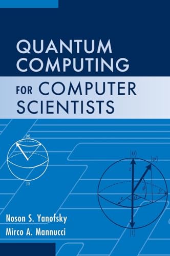 Quantum Computing for Computer Scientists