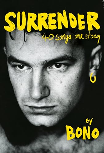 Surrender: 40 Songs, One Story