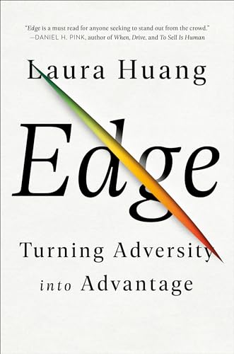 Edge: Turning Adversity into Advantage