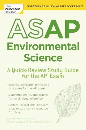 ASAP Environmental Science: A Quick-Review Study Guide for the AP Exam (College Test Preparation)