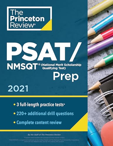 Princeton Review PSAT_NMSQT Prep, 2021: 3 Practice Tests + Review & Techniques + Online Tools (2021) (College Test Preparation)