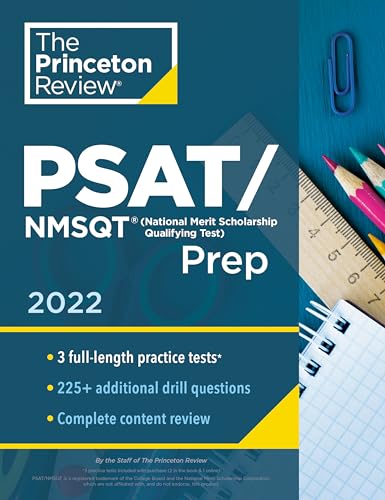 Princeton Review PSAT_NMSQT Prep, 2022: 3 Practice Tests + Review & Techniques + Online Tools (2022) (College Test Preparation)