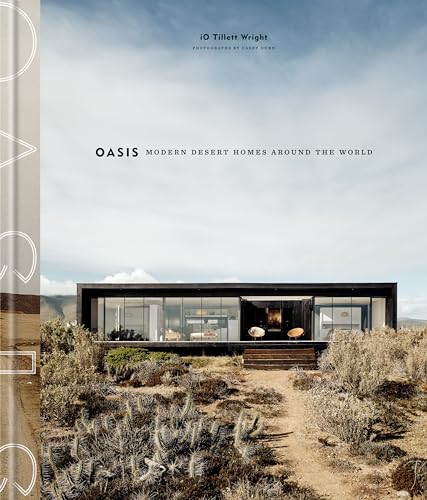 Oasis: Modern Desert Homes Around the World