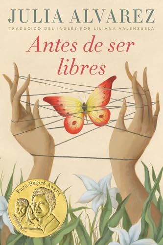 Antes de ser libres (Spanish Edition)